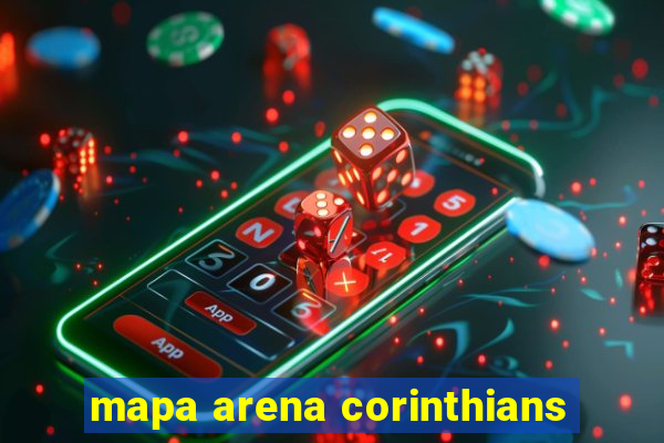 mapa arena corinthians